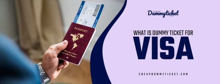 what is dummy ticket for visa