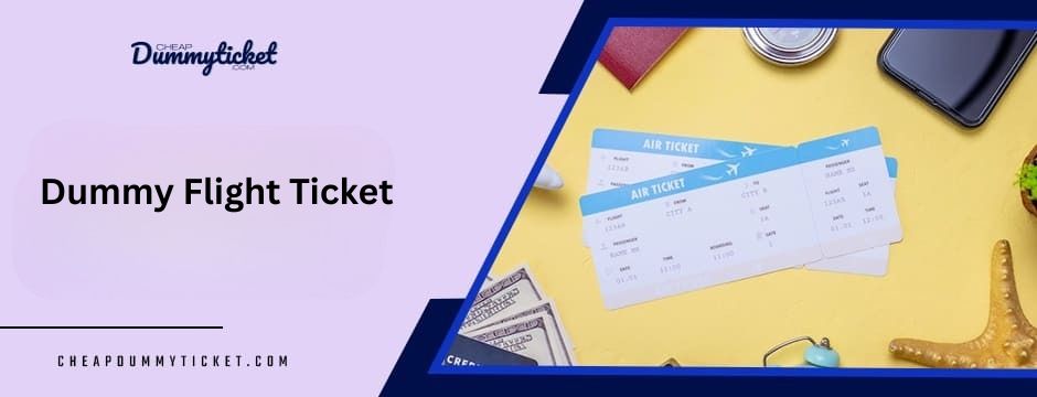 Dummy Flight Ticket
