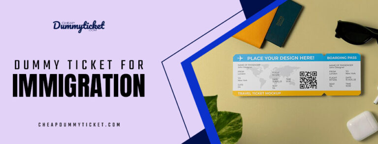 Dummy ticket for immigration