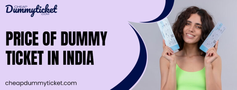 Price of Dummy Ticket in India