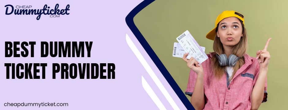 Best Dummy Ticket Provider