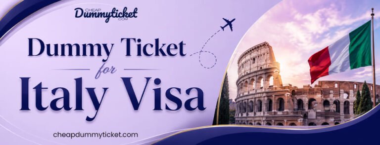 Dummy Ticket for Italy Visa