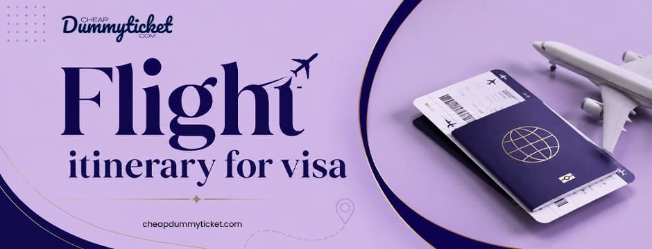 Flight Itinerary for Visa
